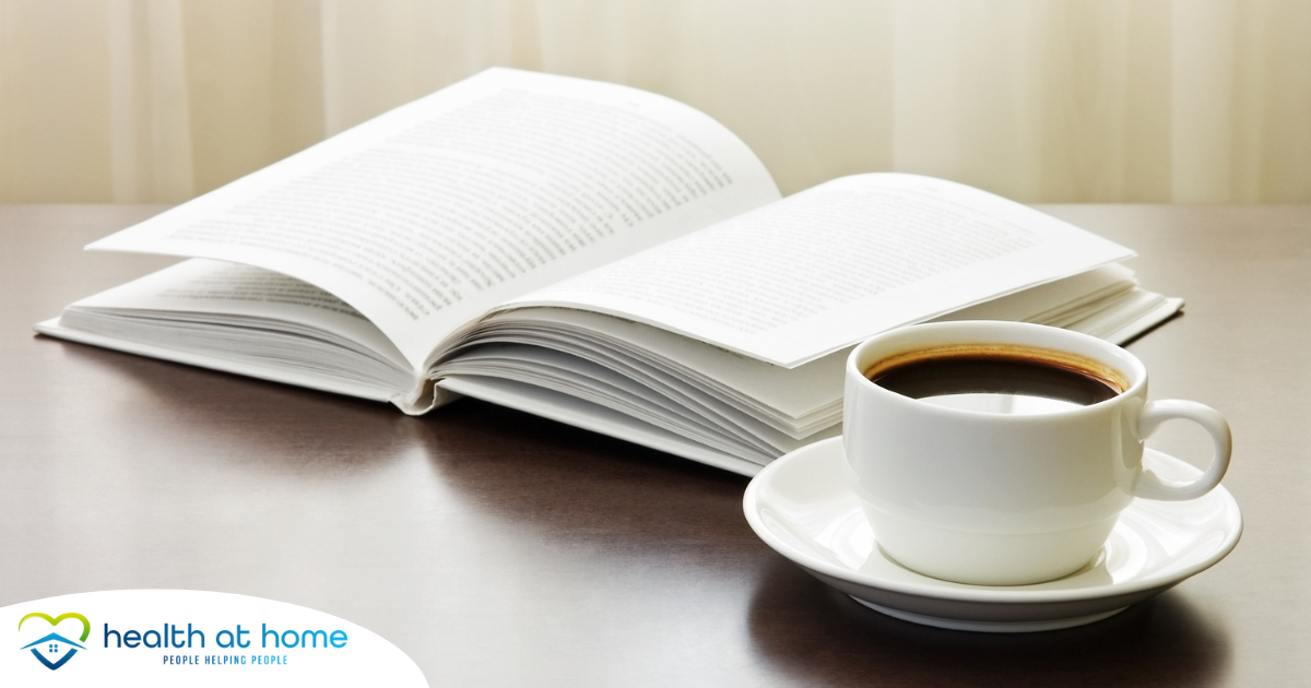 Taking some quiet time for yourself to read a book and have your cup of coffee can help you manage the stress that many caregivers face.